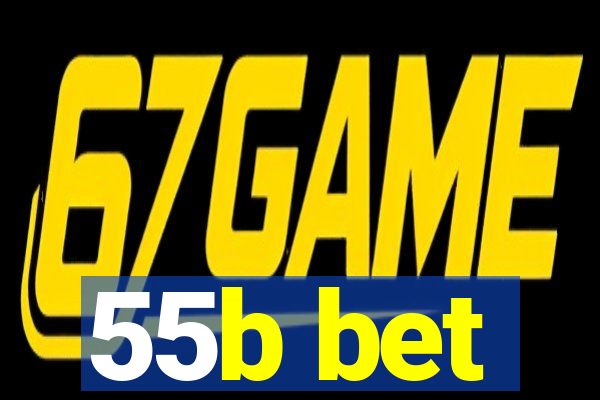 55b bet